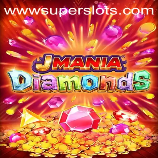 Discover the Thrills of JManiaDiamonds: The Ultimate SuperSlots Experience
